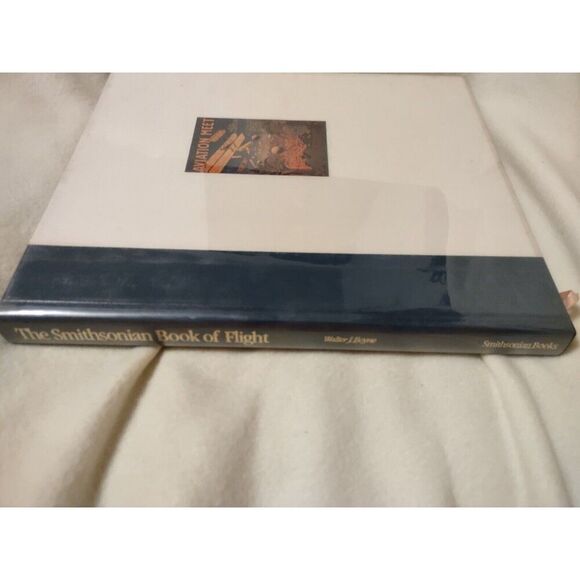 The Smithsonian Book of Flight by Walter J. Boyne (First Edition Hardcover) - Picture 6 of 10